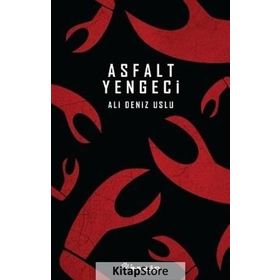 Asfalt Yengeci - Ali Deniz Uslu