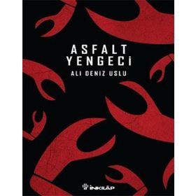 Asfalt Yengeci - Ali Deniz Uslu