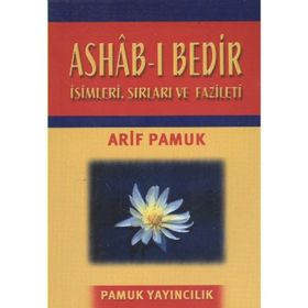 ASHAB-I BEDIR (DUA-014 CEP BOY) İSİMLERİ, SIRLARI VE FAZILETLERI - ARIF PAMUK
