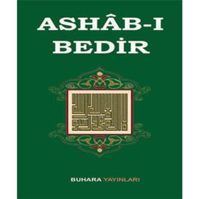 Ashab-ı Bedir - M. Kemalleddin Keçeci Halil El-Giridi