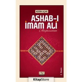 Ashab-ı İmam Ali Aleyhisselam - Kerim Uçar