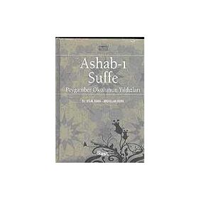 ASHAB-I SUFFE PEYGAMBER OKULUNUN YILDIZLARI - ABDULLAH KARA, HILAL KARA