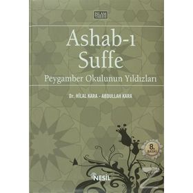 ASHAB-I SUFFE PEYGAMBER OKULUNUN YILDIZLARI - ABDULLAH KARA, HILAL KARA