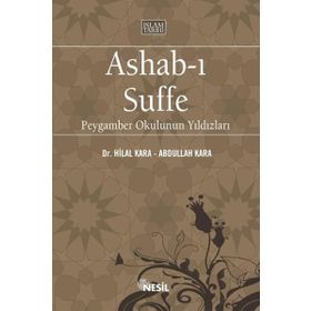 ASHAB-I SUFFE PEYGAMBER OKULUNUN YILDIZLARI - ABDULLAH KARA, HILAL KARA