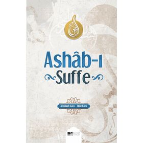 ASHAB-I SUFFE PEYGAMBER OKULUNUN YILDIZLARI - ABDULLAH KARA, HILAL KARA