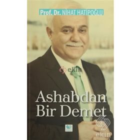 Ashabdan Bir Demet - Nihat Hatipoğlu