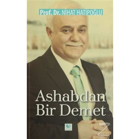 Ashabdan Bir Demet - Nihat Hatipoğlu