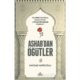 Ashab'dan Öğütler / Haydar Hatipoğlu / Ravza Yayınları