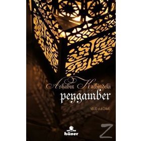 ASHABIN KALBINDEKI PEYGAMBER - GENEL