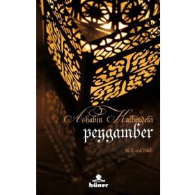 ASHABIN KALBINDEKI PEYGAMBER - GENEL