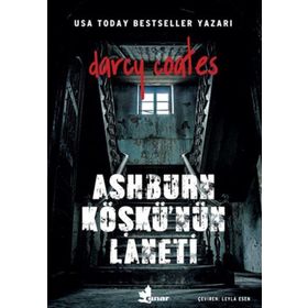 Ashburn Köşkü'nün Laneti / Darcy Coates