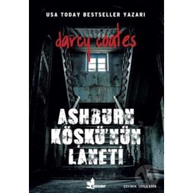 Ashburn Köşkü'nün Laneti / Darcy Coates