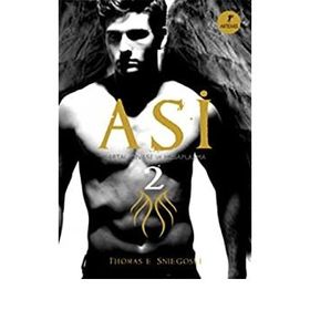 Asi 2 Kartal Yuvası ve Hesaplaşma - Thomas E. Sniegoski