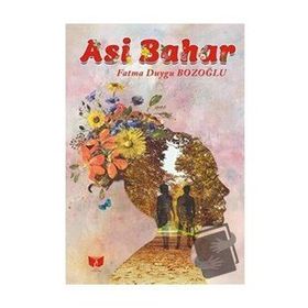 Asi Bahar - Fatma Duygu Bozoğlu