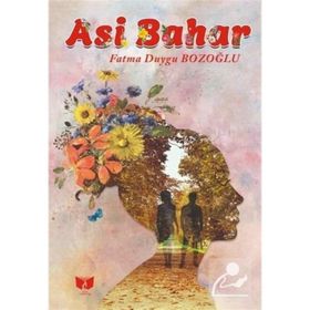 Asi Bahar - Fatma Duygu Bozoğlu
