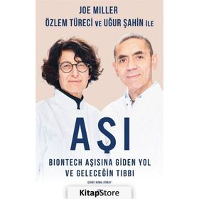 Aşı Biontech Aşısına Giden Yol ve Geleceğin Tıbbı - Joe Miller