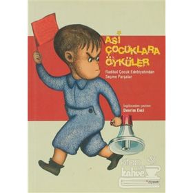 ASI ÇOCUKLARA ÖYKÜLER - JULIA L. MICKENBERG;PHILIP NEL