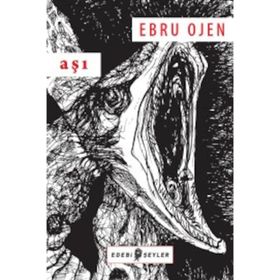 Aşı - Ebru Ojen