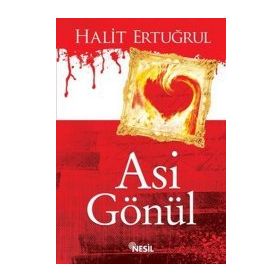 ASI GÖNÜL - HALIT ERTUĞRUL