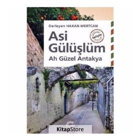 Asi Gülüşlüm / Hakan Mertcan