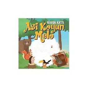 Asi Koyun Melo Nihan Kaya Eksik Parça Yayınları