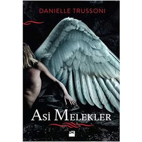 ASI MELEKLER - DANIELLE TRUSSONI