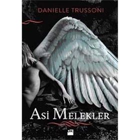 ASI MELEKLER - DANIELLE TRUSSONI