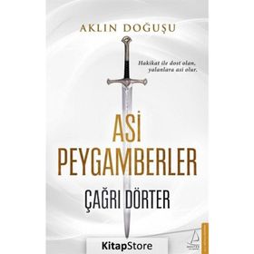 Asi Peygamberler - Çağrı Dörter