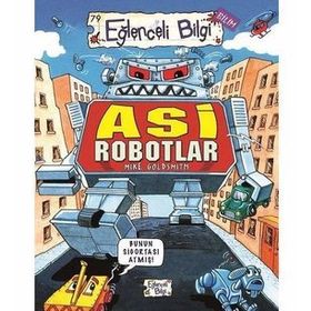 ASI ROBOTLAR - MIKE GOLDSMITH