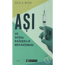 Aşı ve Doğal Bağışıklık Mekanizması-Eula Biss