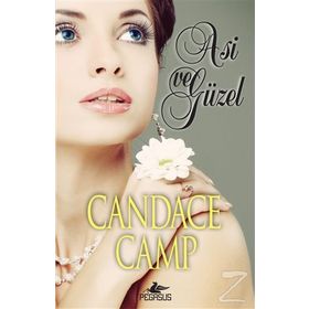 Asi ve Güzel - Candace Camp