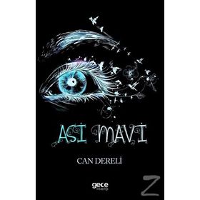Asi ve Mavi - Olcay Kasımoğlu