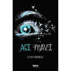 Asi ve Mavi - Olcay Kasımoğlu