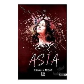 Asia - Hümeyra Turan - Çınaraltı Yayınları