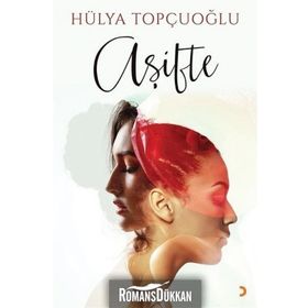 Aşifte - Hülya Topçuoğlu