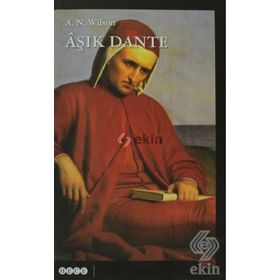 AŞIK DANTE - A. N. WILSON