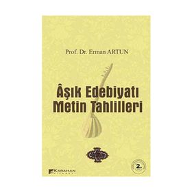 AŞIK EDEBİYATI METIN TAHLILLERI - ERMAN ARTUN