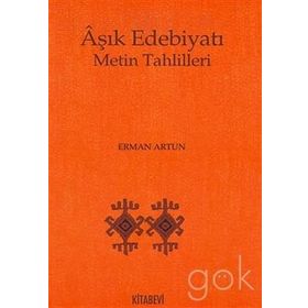 AŞIK EDEBİYATI METIN TAHLILLERI - ERMAN ARTUN