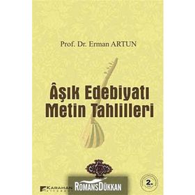 AŞIK EDEBİYATI METIN TAHLILLERI - ERMAN ARTUN