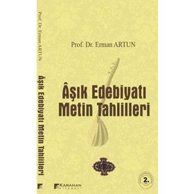 AŞIK EDEBİYATI METIN TAHLILLERI - ERMAN ARTUN