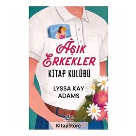 Aşık Erkekler Kitap Kulübü - Lyssa Kay Adams