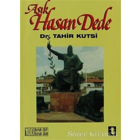 AŞIK HASAN DEDE - TAHIR KUTSI MAKAL