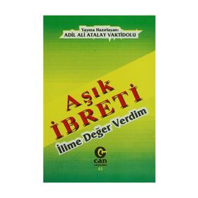 AŞIK İBRETİ İLİME DEĞER VERDIM - ADIL ALI ATALAY VAKTIDOLU