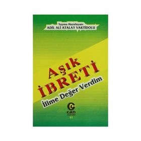 AŞIK İBRETİ İLİME DEĞER VERDIM - ADIL ALI ATALAY VAKTIDOLU
