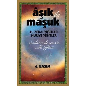 Aşık ile Maşuk - H. Zekai Yiğitler Nuriye Yiğitler