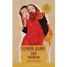 Aşık Kadınlar-Elfriede Jelinek