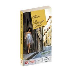 AŞIK KADINLAR SOKAĞI - HIKMET ÇETİNKAYA
