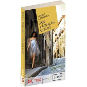 AŞIK KADINLAR SOKAĞI - HIKMET ÇETİNKAYA