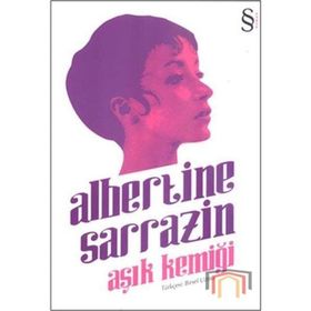 AŞIK KEMİĞİ - ALBERTINE SARRAZIN