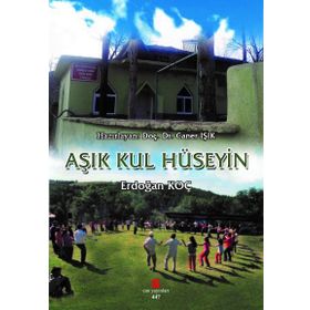 Aşık Kul Hüseyin - Erdoğan Koç